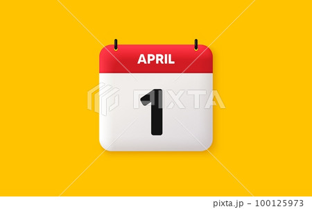 Calendar date 3d icon. 1st day of the month icon. Event schedule date. Meeting appointment time. Agenda plan, April month schedule 3d calendar and Time planner. 1st day day reminder. Vector 100125973