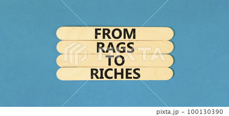 Rags or riches symbol. Concept words From rags...の写真素材 [100130390] - PIXTA
