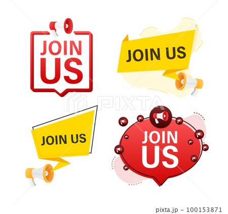 Megaphone label set with text Join us. Megaphone in hand promotion banner. Marketing and advertising Megaphone label set with text Join us. Megaphone in hand promotion banner. Marketing and advertising 100153871