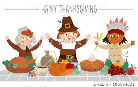 Happy pilgrims and native American Indian give thanks for the food. Thanksgiving Day characters and traditional holiday meal illustration. Vector autumn scene with pumpkin pie, turkey, fruit Happy pilgrims and native American Indian give thanks for the food. Thanksgiving Day characters and traditional holiday meal illustration. Vector autumn scene with pumpkin pie, turkey, fruit 100184021
