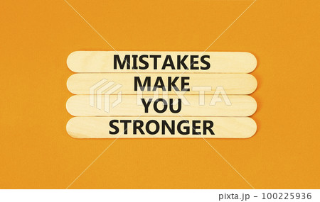 Mistake make stronger symbol. Concept words Mistakes make you stronger on wooden stick. Beautiful orange table orange background. Business mistake make stronger concept. Copy space. Mistake make stronger symbol. Concept words Mistakes make you stronger on wooden stick. Beautiful orange table orange background. Business mistake make stronger concept. Copy space. 100225936