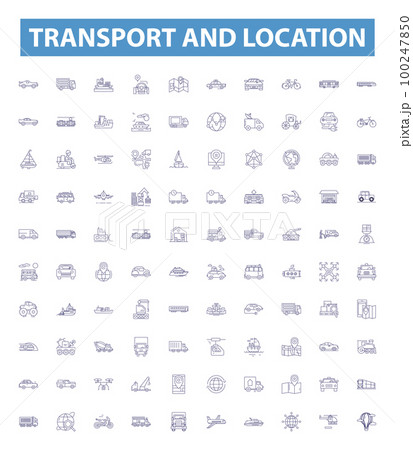Transport and location line icons, signs set. Transport, Location, Travel, Movement, Shipping, Delivery, Commute, Journey, Direction outline vector illustrations. 100247850