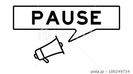 Megaphone icon with speech bubble in word pause on white background Megaphone icon with speech bubble in word pause on white background 100249734