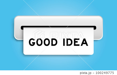 White coupon banner with word good idea from machine on blue color background White coupon banner with word good idea from machine on blue color background 100249775