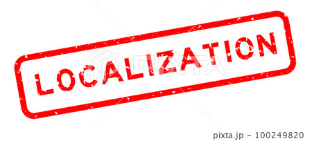 Grunge red localization word square rubber seal stamp on white background Grunge red localization word square rubber seal stamp on white background 100249820