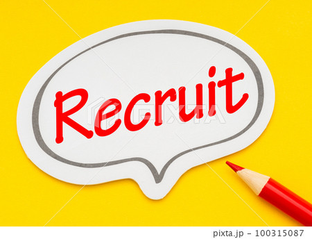 リクルートと書かれたフキダシ リクルートと書かれたフキダシ 100315087