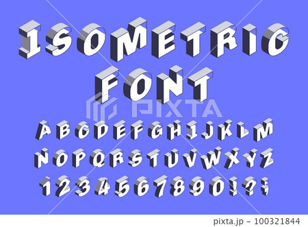 Isometric 3d font. Simple alphabet with letters and numbers, three dimensional cubic abc alphabet vector illustration set Isometric 3d font. Simple alphabet with letters and numbers, three dimensional cubic abc alphabet vector illustration set 100321844