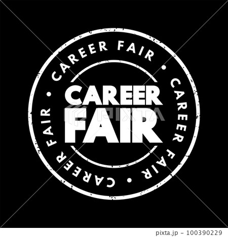 Career Fair - recruiting event in which employers and recruiters meet with potential employees, text concept stamp 100390229