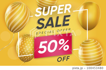 3d poster of Super Sale to 50 percent Special offer in realistic design. Discount price website background with yellow balloons. Attracting new customers. Vector illustration of advertising web banner 3d poster of Super Sale to 50 percent Special offer in realistic design. Discount price website background with yellow balloons. Attracting new customers. Vector illustration of advertising web banner 100453480