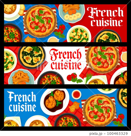 French cuisine food banners. Spinach quiche, onion soup and poached pears in red wine, tomato spinach quiche, mushroom gratin and vegetable soup, vegetable stew ratatouille, banana French toasts 100463329