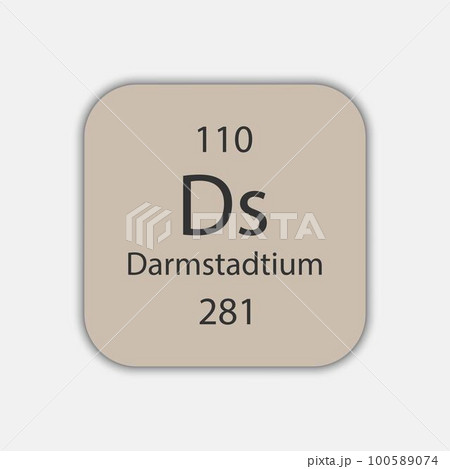 Darmstadtium symbol. Chemical element of the periodic table. Vector illustration. 100589074