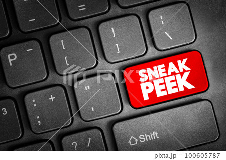 Sneak Peek text button on keyboard, concept background 100605787