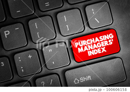 Purchasing Managers' Index text button on keyboard, business concept background Purchasing Managers' Index text button on keyboard, business concept background 100606158