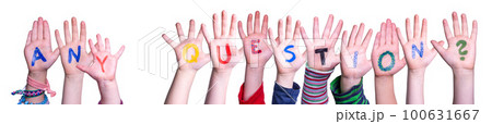 Children Hands Building Word Any Question, Isolated Background 100631667