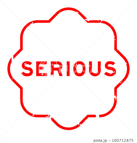 Grunge red serious word rubber seal stamp on white background Grunge red serious word rubber seal stamp on white background 100712875