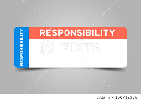 Blue and orange color ticket with word responsibility and white copy space 100712938