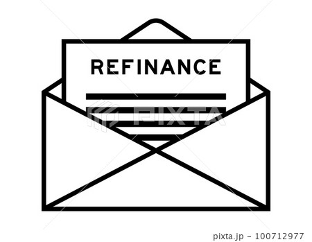 Envelope and letter sign with word refinance as the headline 100712977