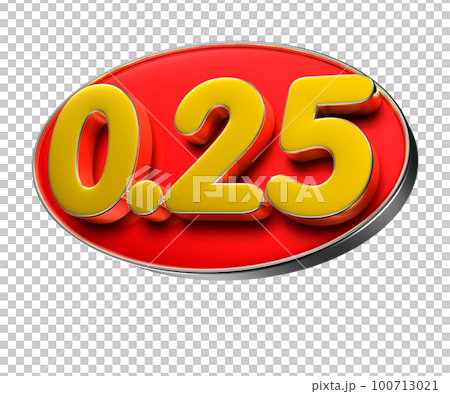 Number 0.25 3D illustration. Number 0.25 3D illustration. 100713021