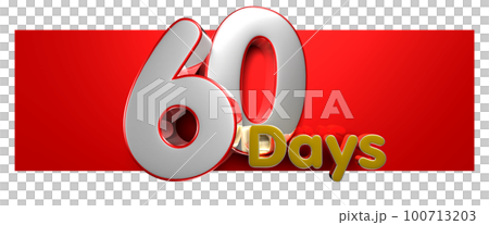 Number 60 Days over a red text box 3D illustration. 100713203
