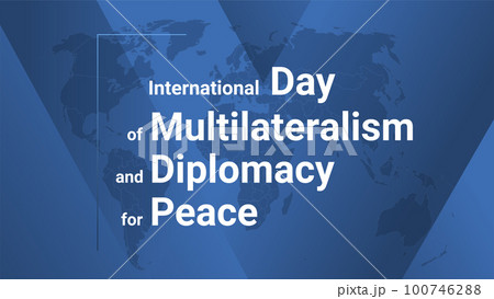 International Day Of Multilateralism And...のイラスト素材 [100746288] - PIXTA