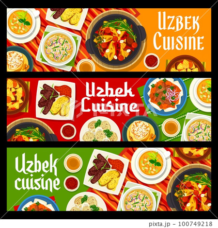 Uzbek cuisine meals banners with food of Uzbekistan, vector national dishes beshbarmak, manti and lagman. Uzbek cuisine food vegetable lamb stew, duck kebab and pumpkin cream soup with dessert Uzbek cuisine meals banners with food of Uzbekistan, vector national dishes beshbarmak, manti and lagman. Uzbek cuisine food vegetable lamb stew, duck kebab and pumpkin cream soup with dessert 100749218