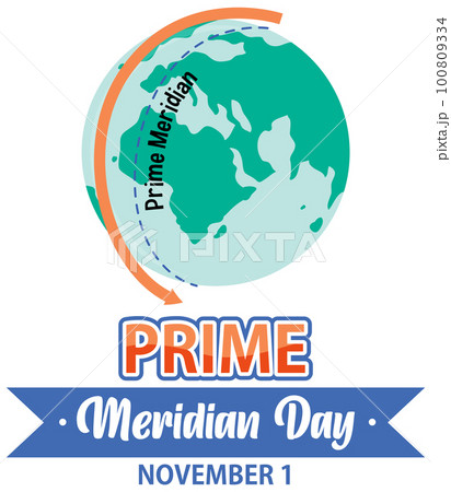Prime meridian day text for poster or banner design 100809334