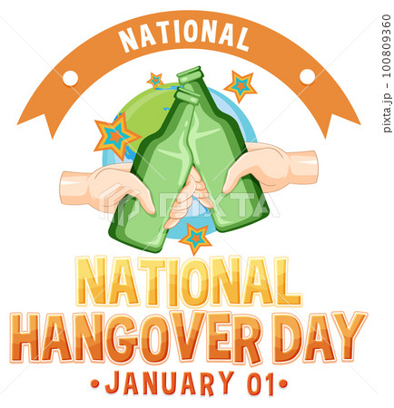 Happy National Hangover Day 100809360