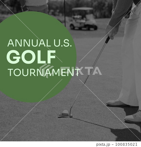 Image of annual us golf tournament text over caucasian male golf player on golf course Image of annual us golf tournament text over caucasian male golf player on golf course 100835021