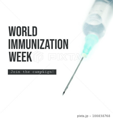Composition of world immunization week text and syringe Composition of world immunization week text and syringe 100838768