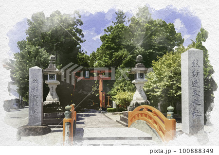 水彩画風 新宮 熊野速玉大社 鳥居 和歌山県新宮市 水彩画風 新宮 熊野速玉大社 鳥居 和歌山県新宮市 100888349
