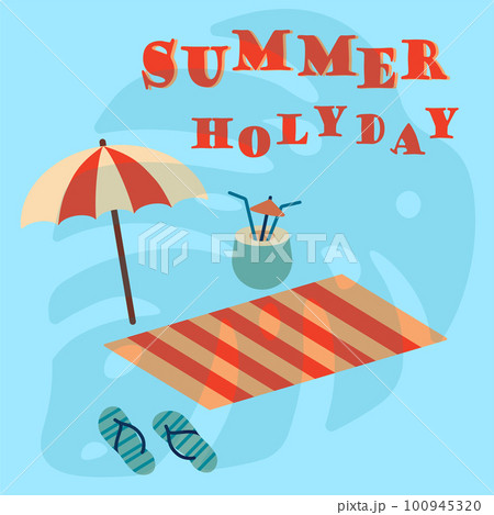 Summer vacation. Beach holiday banner. Sunbathing mat blanket and umbrella. Flip-flop shoes. Coconut cocktail. Tropical palm leaves. Outdoor relaxation. Summertime resting card. illustration 100945320