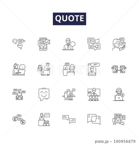 Quote line vector icons and signs. Citation, Expression, Motto, Axiom, Slogan, Apt, Verse, Maxim outline vector illustration set 100956879