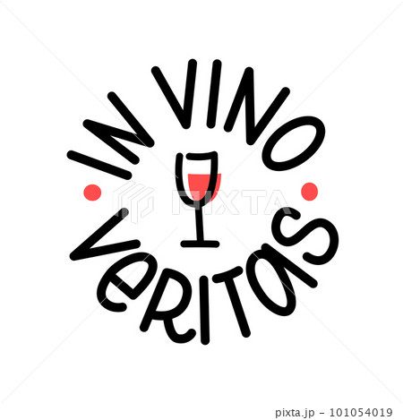 IN VINO VERITAS latin phrase. Truth in Wine text lettering. logo stamp Vector illustration Wine Design print 101054019