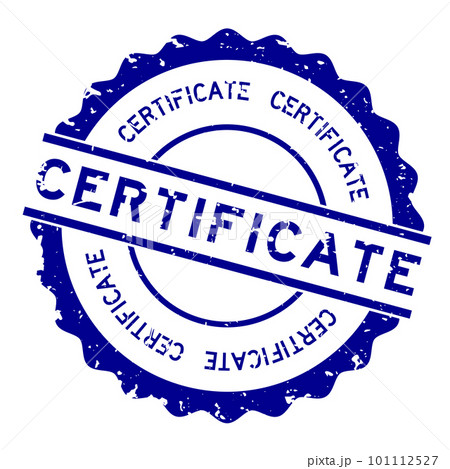 Grunge blue certificate word round rubber seal stamp on white background Grunge blue certificate word round rubber seal stamp on white background 101112527