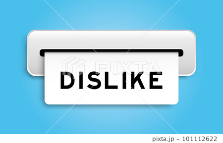 White coupon banner with word dislike from machine on blue color background 101112622