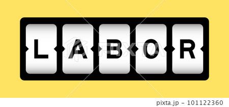 Black color in word labor on slot banner with yellow color background 101122360