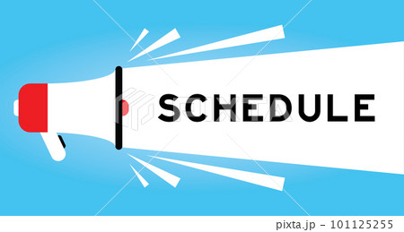 Color megaphone icon with word schedule in white banner on blue background 101125255