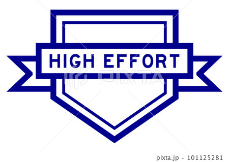 Vintage blue color pentagon label banner with word high effort on white background 101125281
