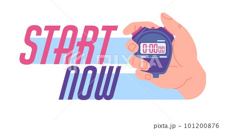 Stopwatch in hand. Start now. Clock countdown. Motivational banner. Time to begin. Sport competition. Accuracy of chronometer. Interval measure watch. Inspiration text. Vector concept Stopwatch in hand. Start now. Clock countdown. Motivational banner. Time to begin. Sport competition. Accuracy of chronometer. Interval measure watch. Inspiration text. Vector concept 101200876