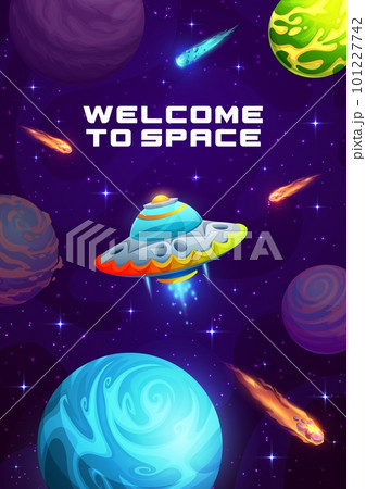 Cartoon galaxy space poster with ufo and universe landscape. Vector alien world space planets, stars, asteroids and meteors on starry sky background with cute flying saucer, astronomy science banner 101227742