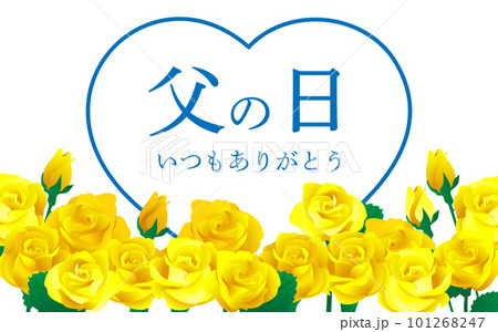 黄色いバラとハートで飾った父の日のバナー 黄色いバラとハートで飾った父の日のバナー 101268247
