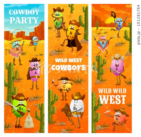 Wild west cowboy party, western vitamin cowboy, sheriff, ranger and bandit characters, vector banners. Cartoon vitamin A, B and E in cowboy hat with horse and lasso in Texas, kids entertainment party Wild west cowboy party, western vitamin cowboy, sheriff, ranger and bandit characters, vector banners. Cartoon vitamin A, B and E in cowboy hat with horse and lasso in Texas, kids entertainment party 101281764