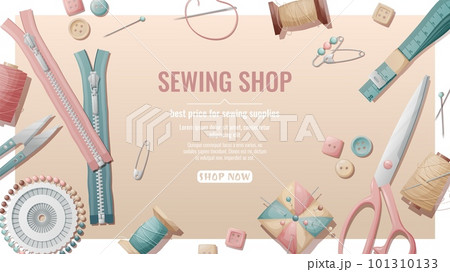 Sewing shop banner with seamstress working tools. Sewing accessories, handicraft, hobby. 101310133