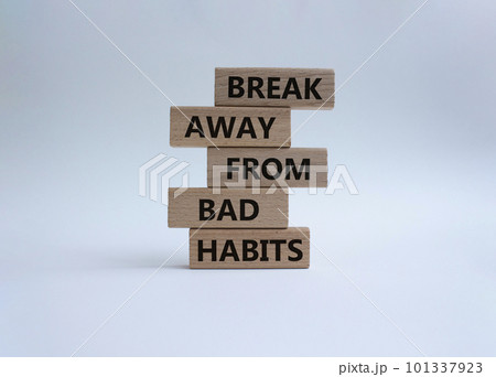 Break away from bad habits symbol. Wooden blocks with words Break away from bad habits. Beautiful white background. Business and Break away from bad habits concept. Copy space. 101337923