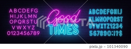Good Times neon lettering on brick wall background. 101340090