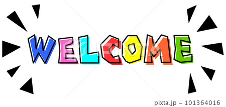 カラフルな文字で歓迎をするイラスト 101364016