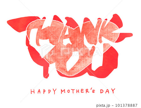 筆文字　THANK YOU(HAPPY MOTHER'S DAY) .n 101378887