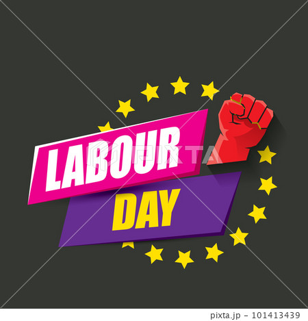 1 may Happy labour day vector label with strong protest fist in the air on grey background. vector happy labor day background or banner with man hand. workers may day poster 101413439