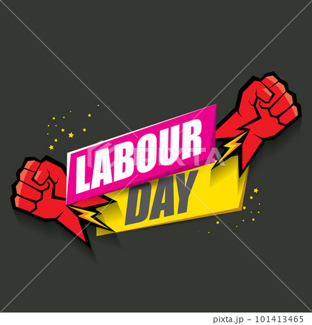 1 may Happy labour day vector label with strong protest fist in the air on grey background. vector happy labor day background or banner with man hand. workers may day poster 101413465