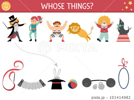 Circus matching activity with cute characters. Amusement show puzzle with clown, magician, gymnast, athlete, animals. Match the objects printable worksheet. Whose things game Circus matching activity with cute characters. Amusement show puzzle with clown, magician, gymnast, athlete, animals. Match the objects printable worksheet. Whose things game 101414982